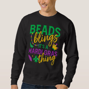 Sudadera Beads & Bling It's A Mardi Gras Thing Guay 2