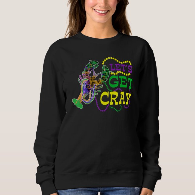Sudadera Beads Bling Let's Get Cray Dabbing Crawfish Mardi  (Anverso)