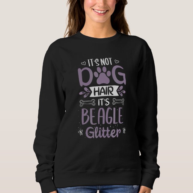 Sudadera Beagle Dog Hair - Guay Sweet Lovely Citas Stateme (Anverso)