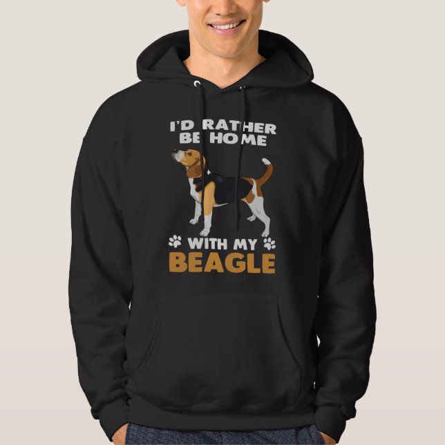 Sudadera Beagle Dog  Rather Be At Home With My Beagle (Anverso)