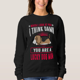 Sudadera Beagle Eres Una Mamá Perra Afortunada Perritos Div