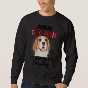 Sudadera Beagle Orgullosa Mamá Perra Siempre Mi Bebé Es Mi