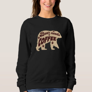 Sudadera Bear needs coffee Caffeine coffee drinker
