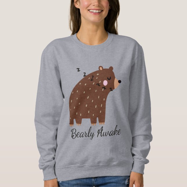 Sudadera Bearly Awake divertido Cita lindo oso personalizad (Anverso)