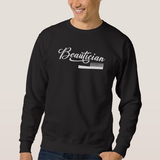 Sudadera Beautician Esthetician Hairdresser Beauty Expert (Anverso)