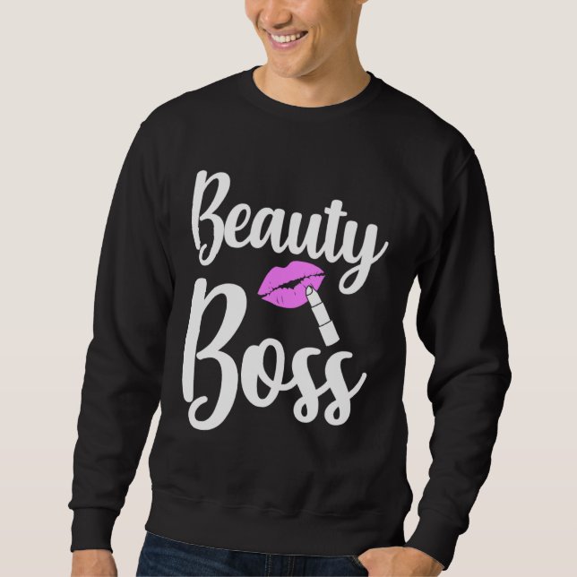 Sudadera Beauty Boss Authority Work Humor (Anverso)