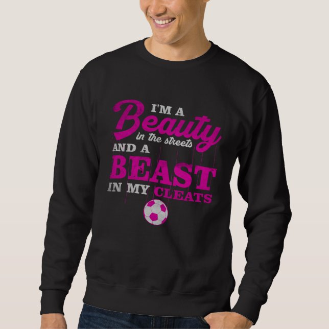 Sudadera Beauty In Street Beast In My Cleats Softball Mom B (Anverso)