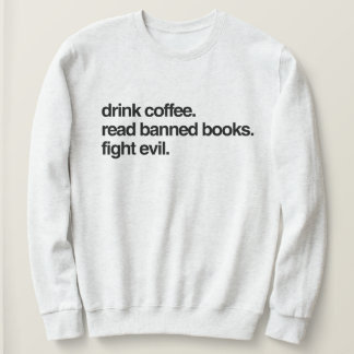 Sudadera Beba café. Leer Libros Prohibidos. Luchar Contra E