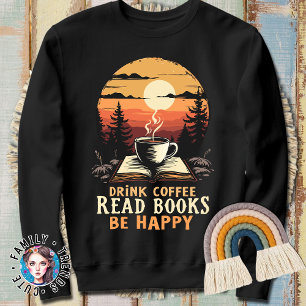 Sudadera Bebe Café Lee Libros Sé Feliz Cute Bookworm