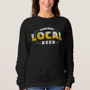 Sudadera Bebe Cerveza Local Apoya Grupo de Cerveza de Cerve