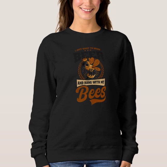 Sudadera Bebe Cerveza Y Coloca Con Abejas (Anverso)