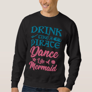 Sudadera Bebe como un pirata baila como una sirena verano