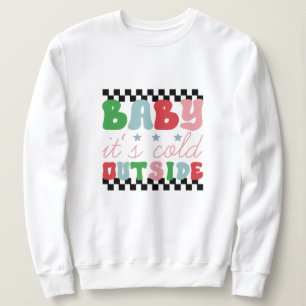 Sudadera Bebé, hace frío afuera de los navidades