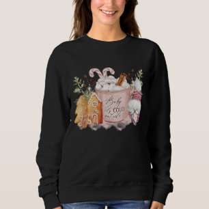 Sudadera Bebé, hace frío fuera de Coco caliente rosa Retro