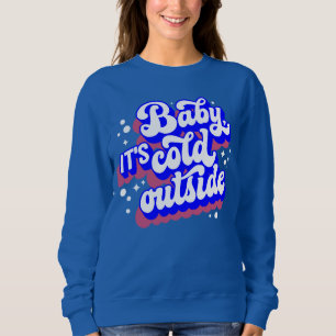 Sudadera Bebé juguetón, frío fuera del diseño invernal