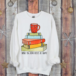 Sudadera Bebe té leer libros ser feliz taza de té rojo bril