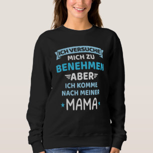 Sudadera Bebé Tratando De Comportarme Después De Mi Mamá