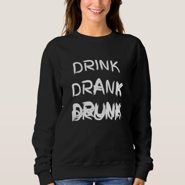 Sudadera Beber Beber Noche Borracho Noche Fuera Humor Gag P (Anverso)