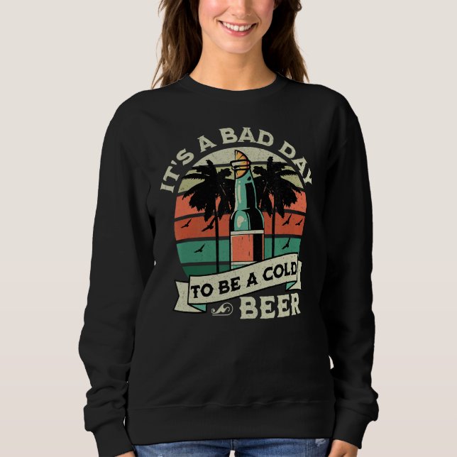 Sudadera Beber cerveza retro Es un mal día ser frío (Anverso)