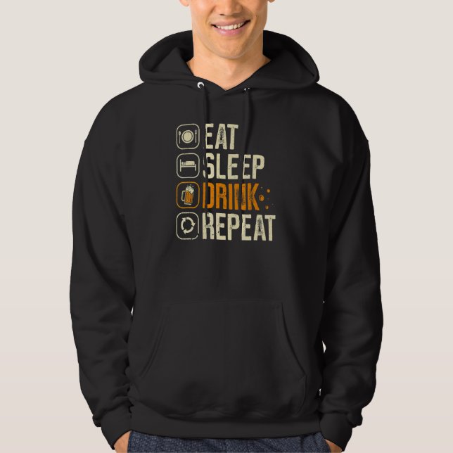Sudadera Beber Comer Dormir Repetir El Bebidor De Alcohol F (Anverso)
