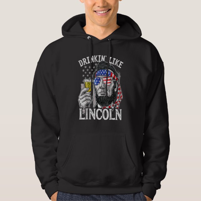 Sudadera Beber Como Lincoln 4 De Julio Hombres Abraham Meri (Anverso)