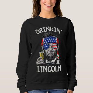 Sudadera Beber Como Lincoln 4 De Julio Hombres Abraham Meri