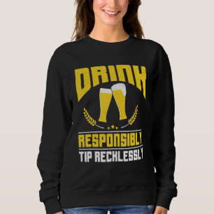 Sudadera Beber de forma responsable Sugerencia Reckless Bar