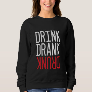 Sudadera Bebida Bebida Bebida borracha alcohólica Cerveza a
