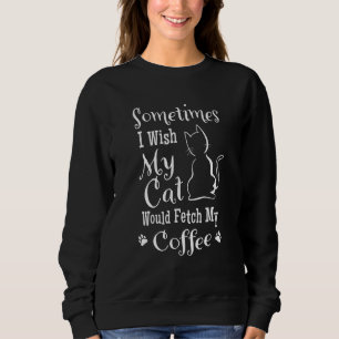 Sudadera Bebida de café pica mi gato de café