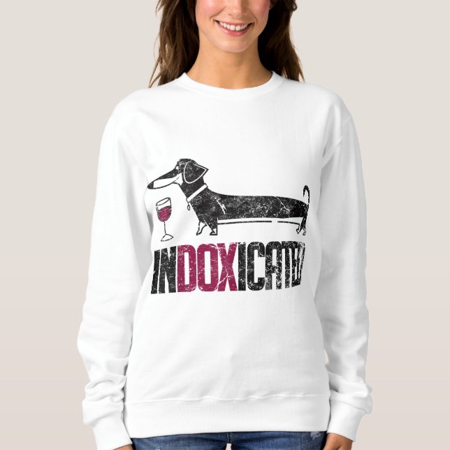 Sudadera Bebida de perro de Dachshund en InDOXicated (Anverso)