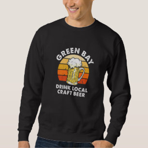 Sudadera Bebida Green Bay Craft Local Beer Wisconsin Homebr