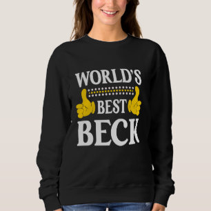 Sudadera Beck Apellido Funny Team Family Apellido Mundo B