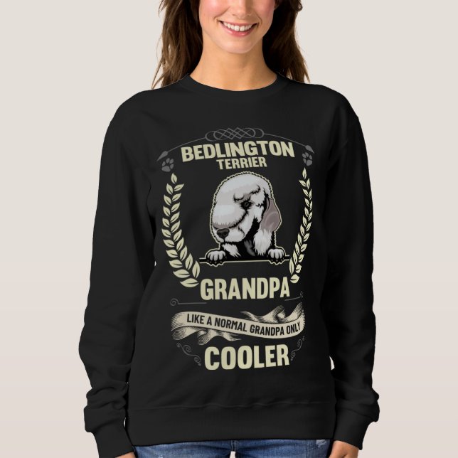 Sudadera Bedlington Terrier Grandpa Like A Normal Grandpa O (Anverso)