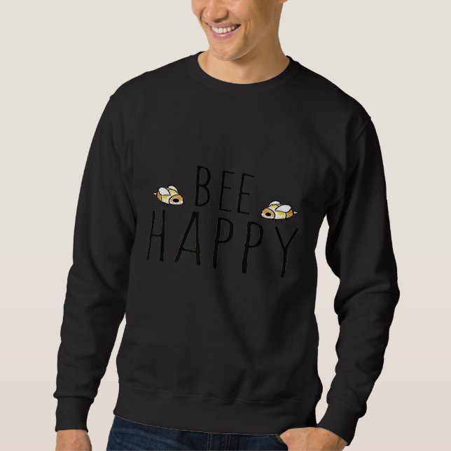 Sudadera Bee Happy Cute Beekeepers Tees (Anverso)