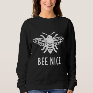 Sudadera Bee Nice Beekeeper Salva Las Abejas Para Abejas