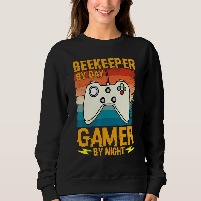 Sudadera Beekeeper By Day Gamer By Night Humor Joke Honeyco (Anverso)