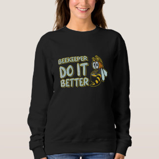 Sudadera Beekeeper Do It Better Beekeeping Honeybee 1