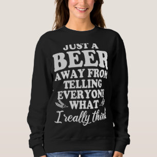 Sudadera Beer diciendo Humor de Cerveza Beer cita