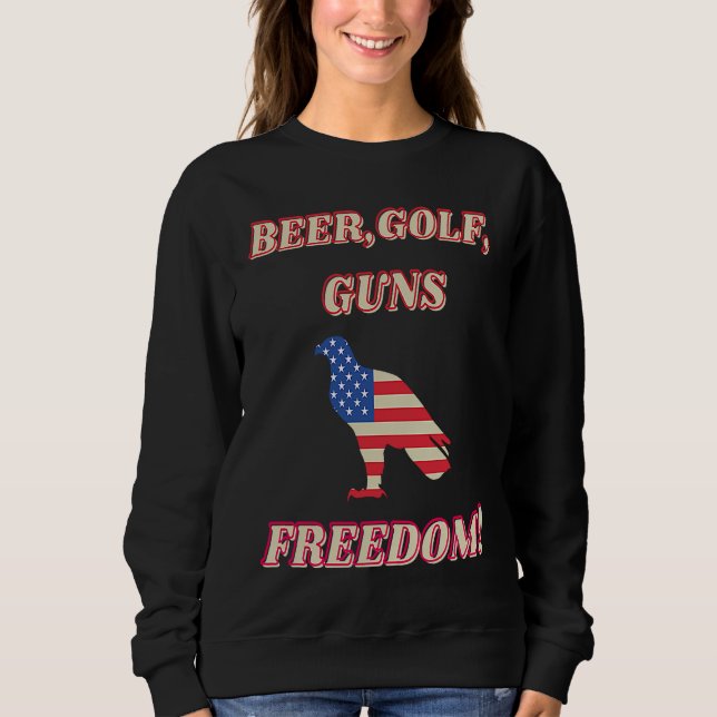 Sudadera Beer Golf Guns Freedom  Golfing Dad Husband Grandp (Anverso)