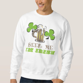 Sudadera Beer Me Soy Irlandés St. Patrick's Day