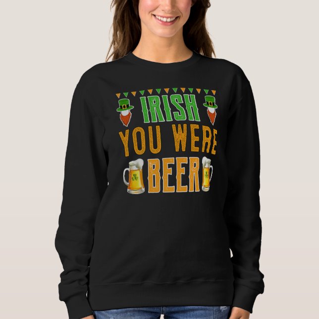Sudadera Beerirish Irlandés, eras Beer Saint Patrick (Anverso)