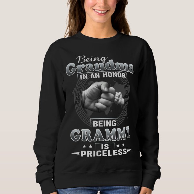 Sudadera Being Grandma Is An Honor Being GRAMMY is priceles (Anverso)