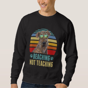 Sudadera Beis Not Teaching Lakeland Terrier Dog Summer