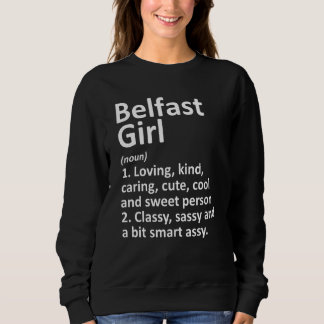 Sudadera Belfast Chica Me Maine Funny Raots en la ciudad