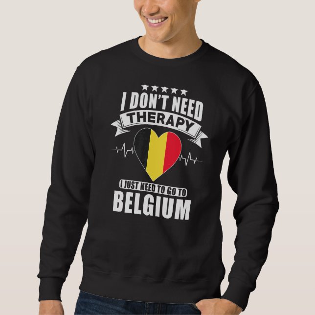 Sudadera Bélgica a la que no necesito terapia (Anverso)