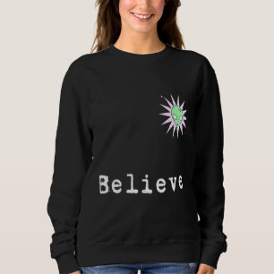 Sudadera Believe Alien Shirt