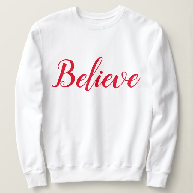 Sudadera Believe - Blanco - Script (Anverso del diseño)