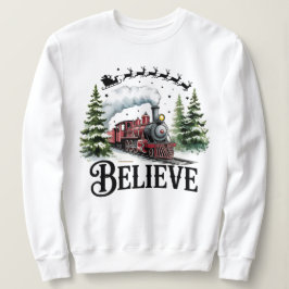 Sudadera Believe Christmas Train Holiday Sweatshirt