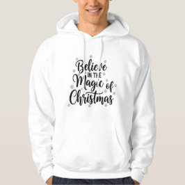 Sudadera Believe in the Magic of Christmas – Elegant Modern
