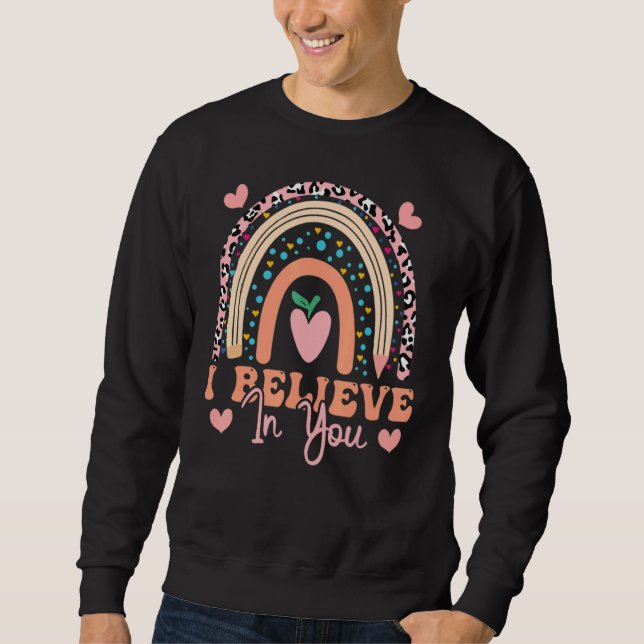 Sudadera Believe In You Teacher Testing Day (Anverso)